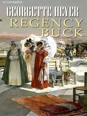 cover image of Regency Buck. Illustrated